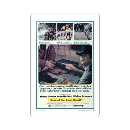 Support Your Local Sheriff 1969 Movie Poster STICKER Vinyl Die-Cut Decal 5 Inch - The Sticker Space