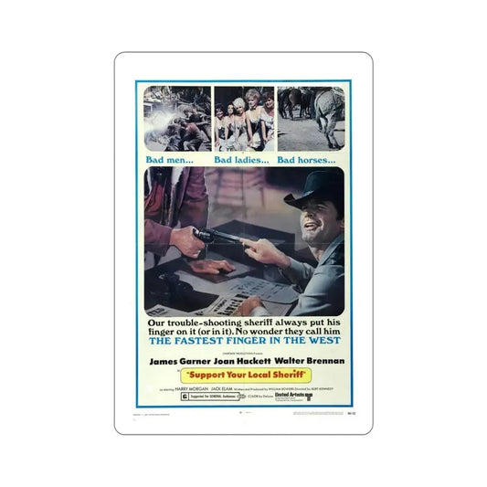 Support Your Local Sheriff 1969 Movie Poster STICKER Vinyl Die-Cut Decal 6 Inch - The Sticker Space