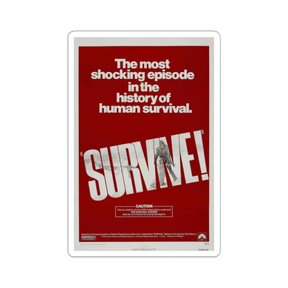 SURVIVE! 1976 Movie Poster - STICKER Vinyl Kiss-Cut Decal 4 Inch White - The Sticker Space