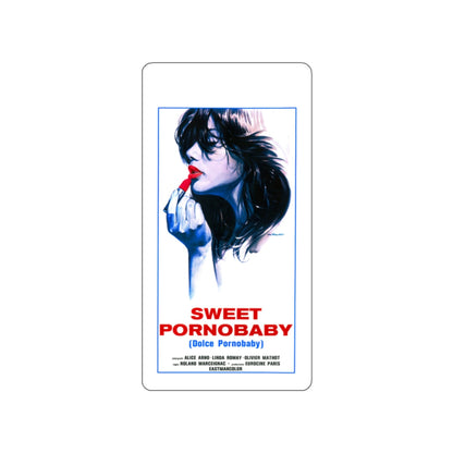 SWEET PORNOBABY (KISS ME KILLER) 1977 Movie Poster STICKER Vinyl Die-Cut Decal-White-The Sticker Space