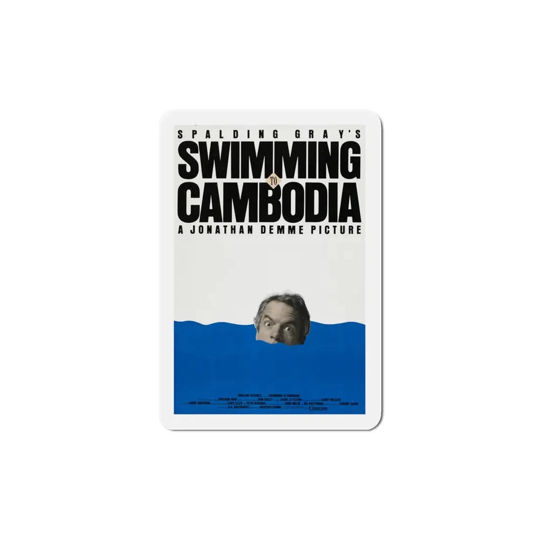 Swimming to Cambodia 1987 Movie Poster Refrigerator Magnet 5 Inch - The Sticker Space