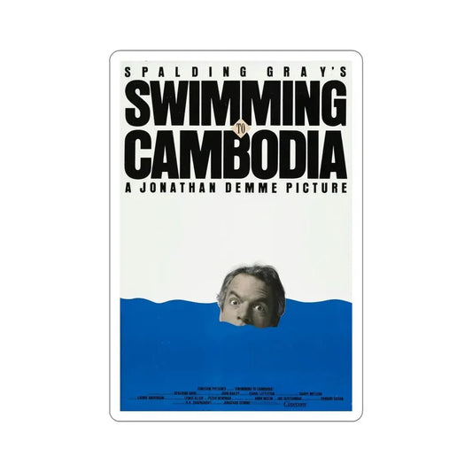 Swimming to Cambodia 1987 Movie Poster STICKER Vinyl Die-Cut Decal 6 Inch - The Sticker Space
