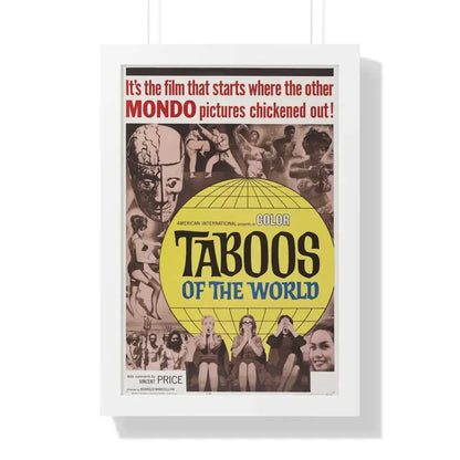 TABOOS OF THE WORLD 1963 - Framed Movie Poster 16″ x 24″ White - The Sticker Space
