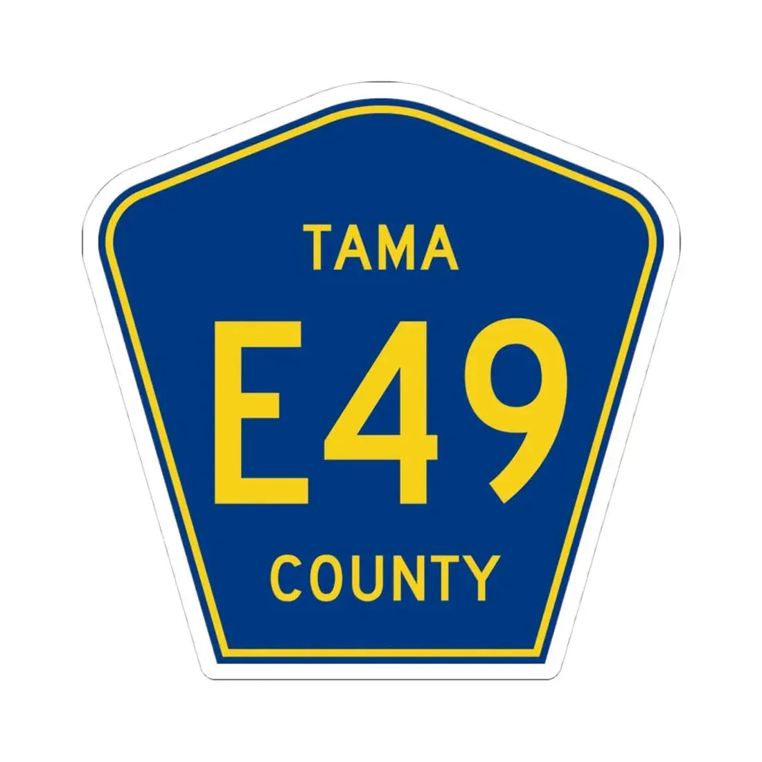 Tama County Route E49 IA (Iowa) (Road Sign) STICKER Vinyl Kiss-Cut Decal 4 Inch White - The Sticker Space