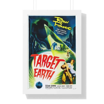 TARGET EARTH 1954 - Framed Movie Poster 16″ x 24″ White - The Sticker Space