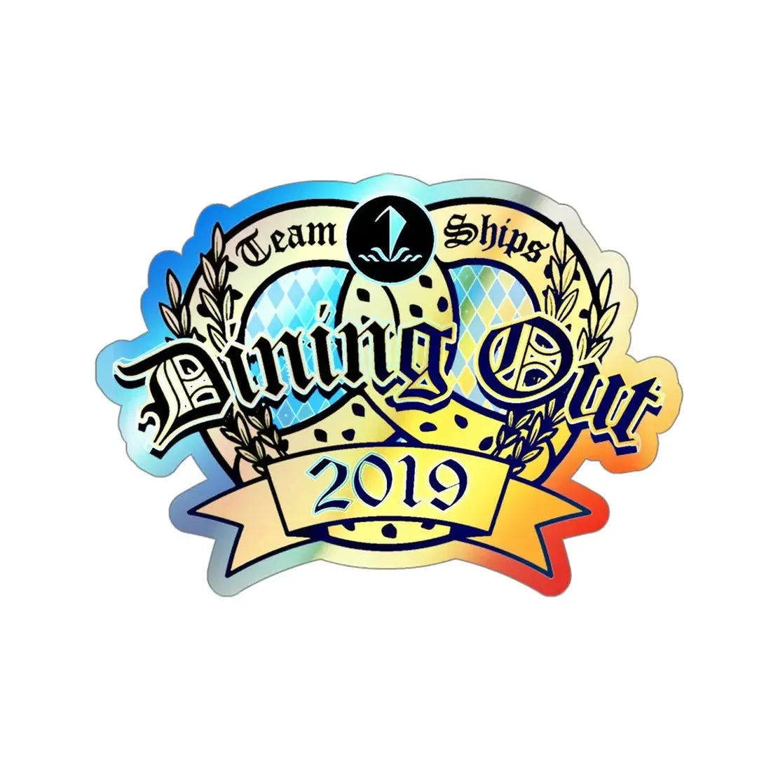 Team Ships Dining Out 2019 (U.S. Navy) Holographic STICKER Die-Cut Vinyl Decal 6 Inch Holographic - The Sticker Space
