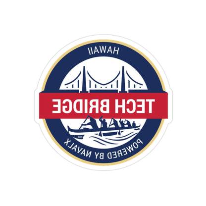 Tech Bridge Hawaii (U.S. Navy) REVERSE PRINT Transparent STICKER-2 Inch-The Sticker Space