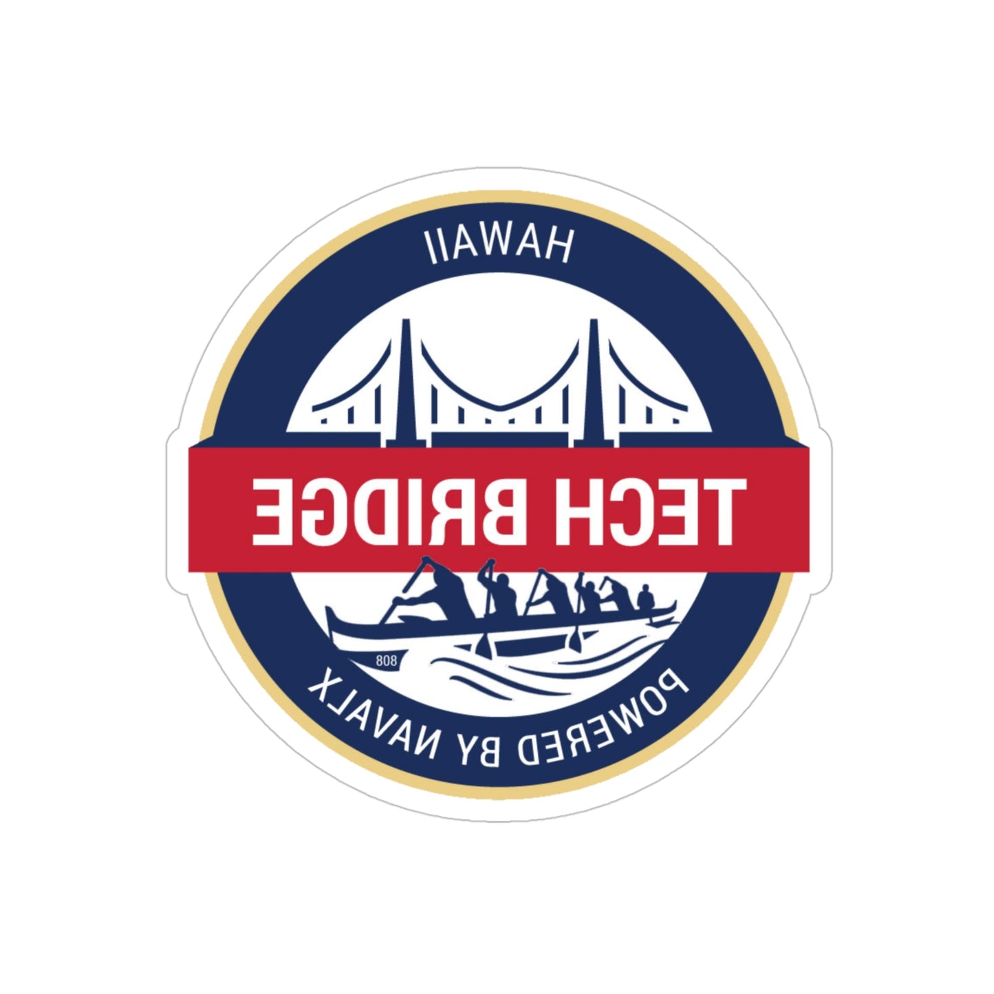 Tech Bridge Hawaii (U.S. Navy) REVERSE PRINT Transparent STICKER-4" × 4"-The Sticker Space