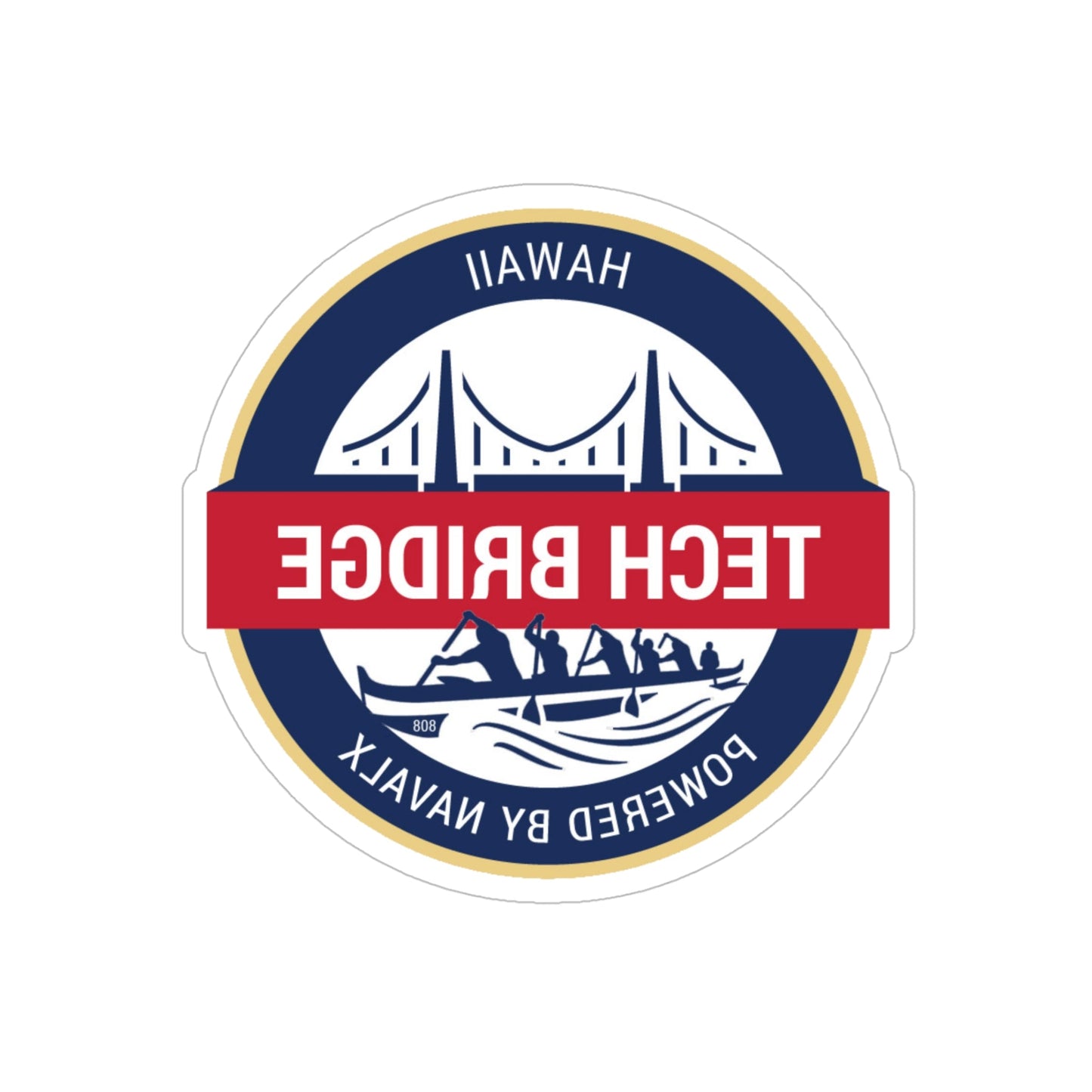 Tech Bridge Hawaii (U.S. Navy) REVERSE PRINT Transparent STICKER-5" × 5"-The Sticker Space