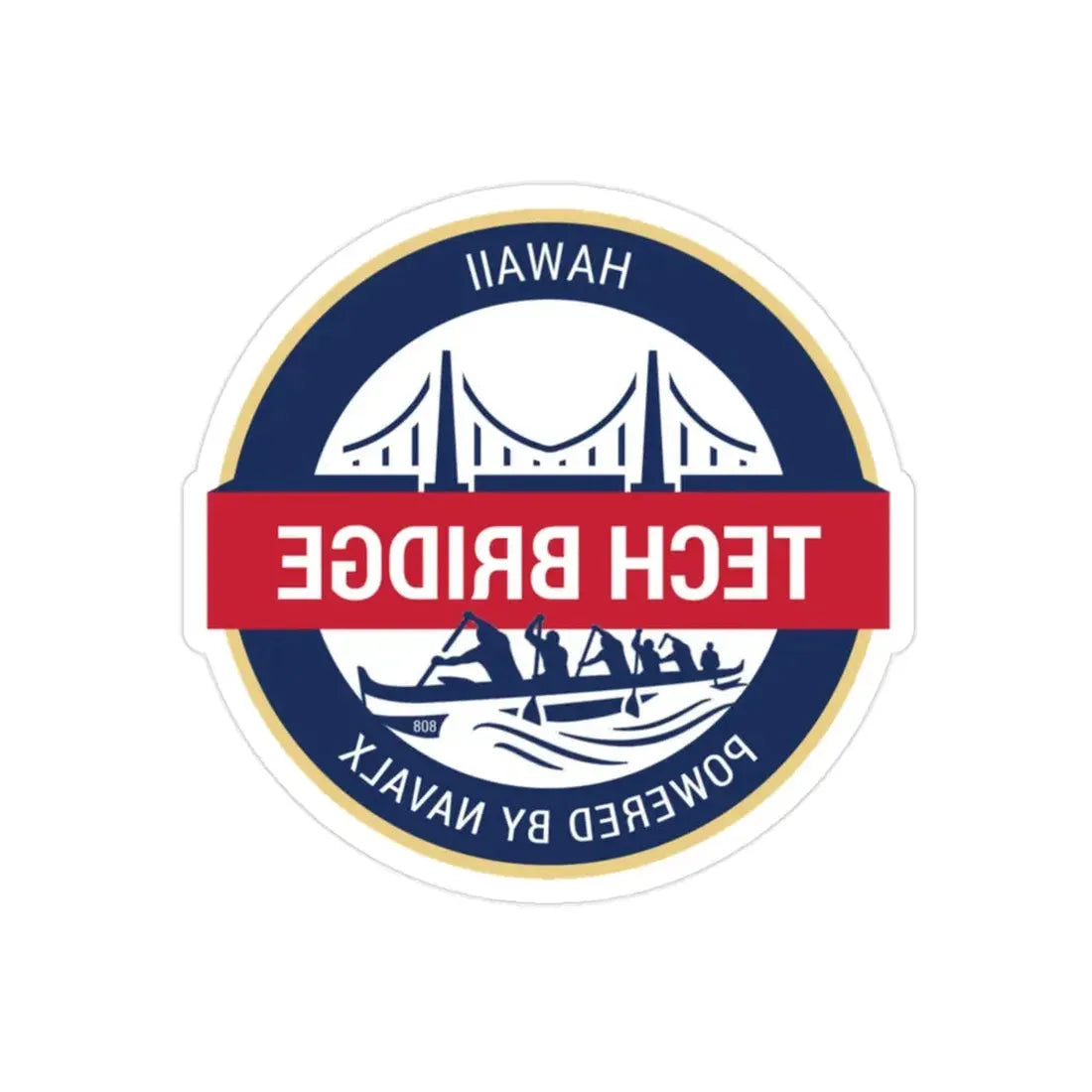 Tech Bridge Hawaii (U.S. Navy) REVERSE PRINT Transparent Die-Cut STICKER 2 Inch Die-Cut Transparent - The Sticker Space