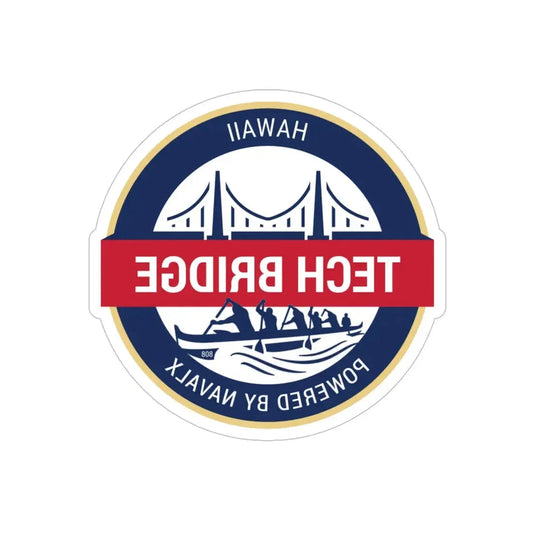 Tech Bridge Hawaii (U.S. Navy) REVERSE PRINT Transparent Die-Cut STICKER 6 Inch Die-Cut Transparent - The Sticker Space