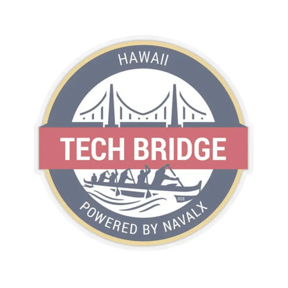 Tech Bridge Hawaii (U.S. Navy) STICKER Vinyl Kiss-Cut Decal 3 Inch Transparent - The Sticker Space