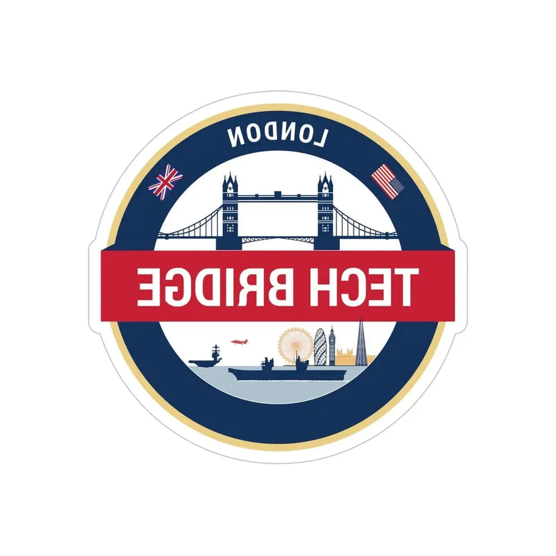 Tech Bridge London (U.S. Navy) REVERSE PRINT Transparent Die-Cut STICKER 6 Inch Die-Cut Transparent - The Sticker Space