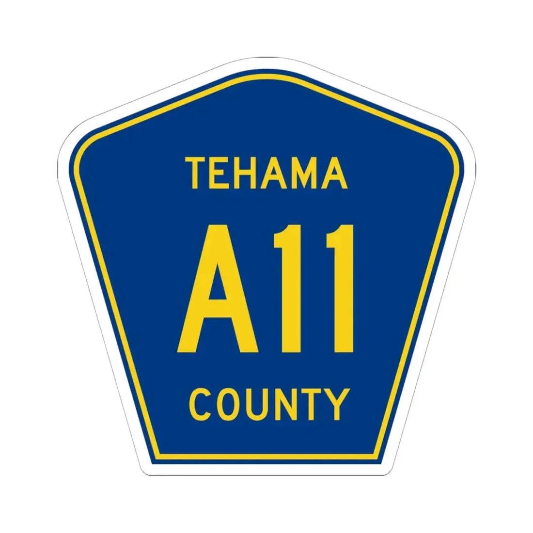 Tehama County A11 (California) (Road Sign) STICKER Vinyl Kiss-Cut Decal 6 Inch White - The Sticker Space