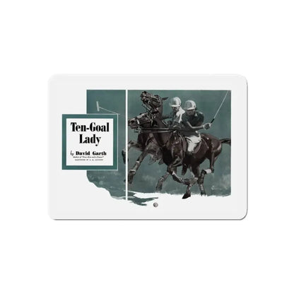 Ten-Goal Lady (1), Cosmopolitan, August 1937 (Magazine Illustration) Refrigerator Magnet 5 Inch Die-Cut - The Sticker Space