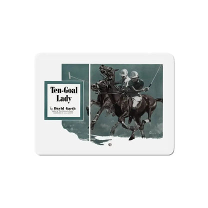 Ten-Goal Lady (1), Cosmopolitan, August 1937 (Magazine Illustration) Refrigerator Magnet 6 Inch Die-Cut - The Sticker Space