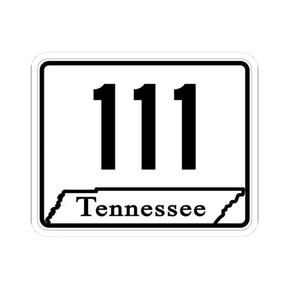 Tennessee 111 (Tennessee) (Road Sign) STICKER Vinyl Kiss-Cut Decal 3 Inch White - The Sticker Space