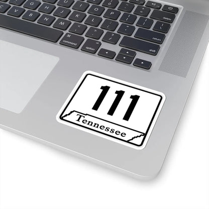 Tennessee 111 (Tennessee) (Road Sign) STICKER Vinyl Kiss-Cut Decal - The Sticker Space