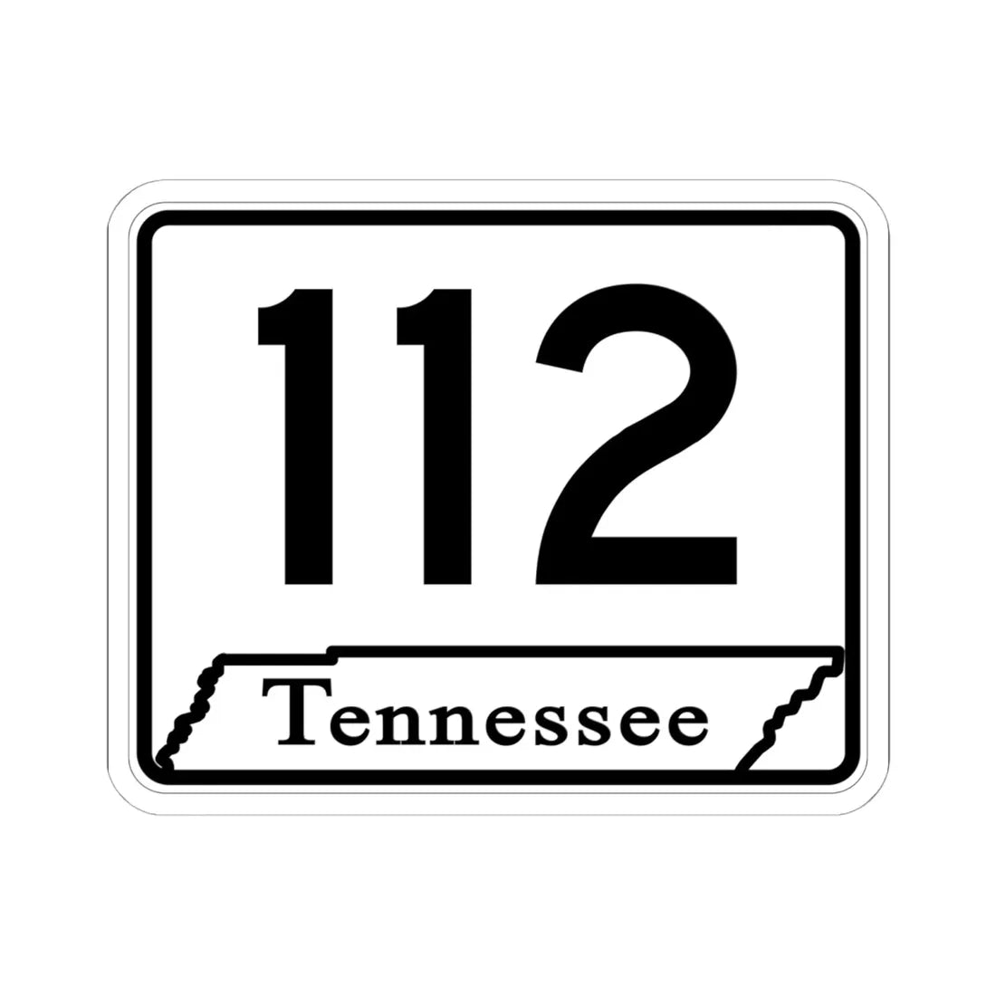 Tennessee 112 (Tennessee) (Road Sign) STICKER Vinyl Kiss-Cut Decal 6 Inch White - The Sticker Space