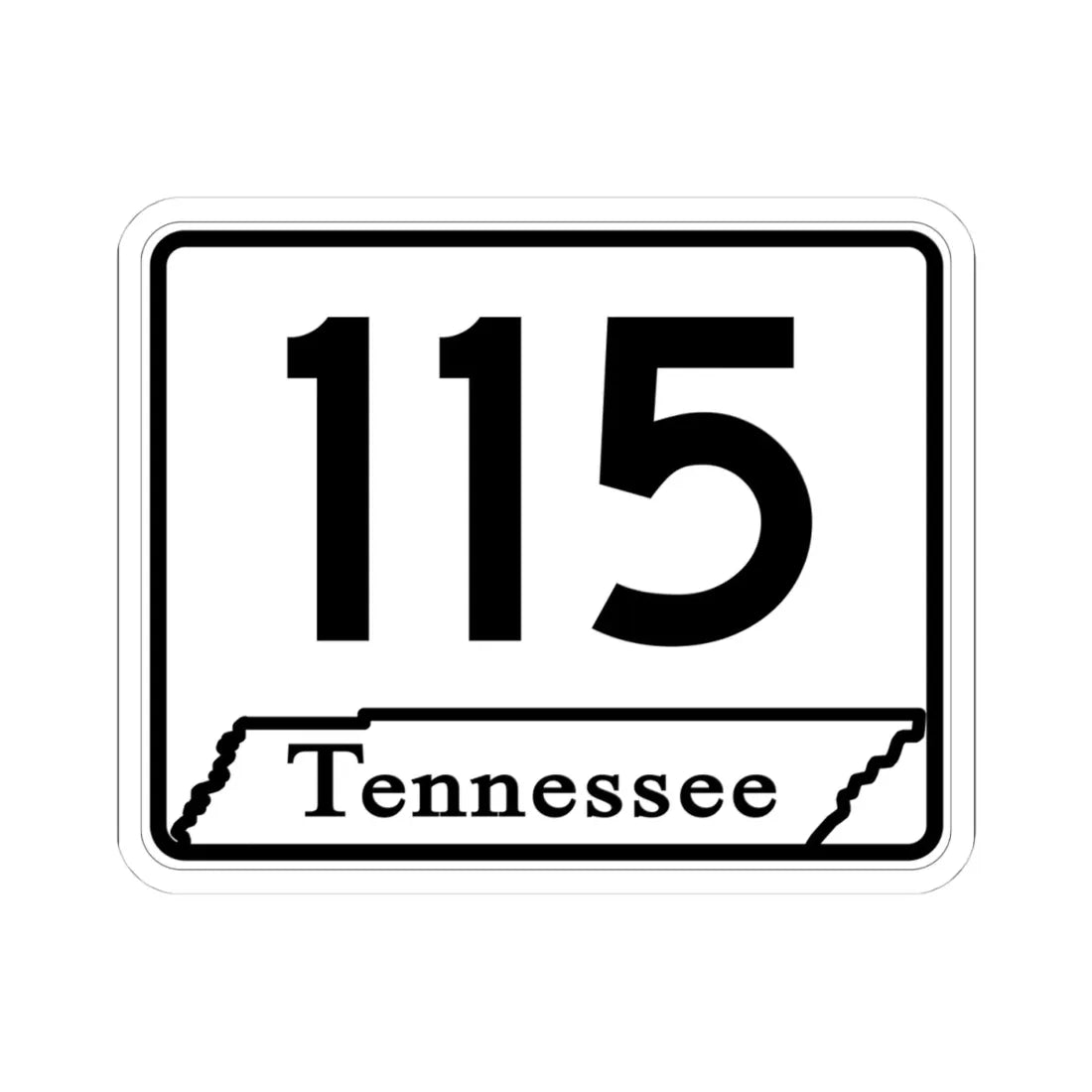 Tennessee 115 (Tennessee) (Road Sign) STICKER Vinyl Kiss-Cut Decal 4 Inch White - The Sticker Space