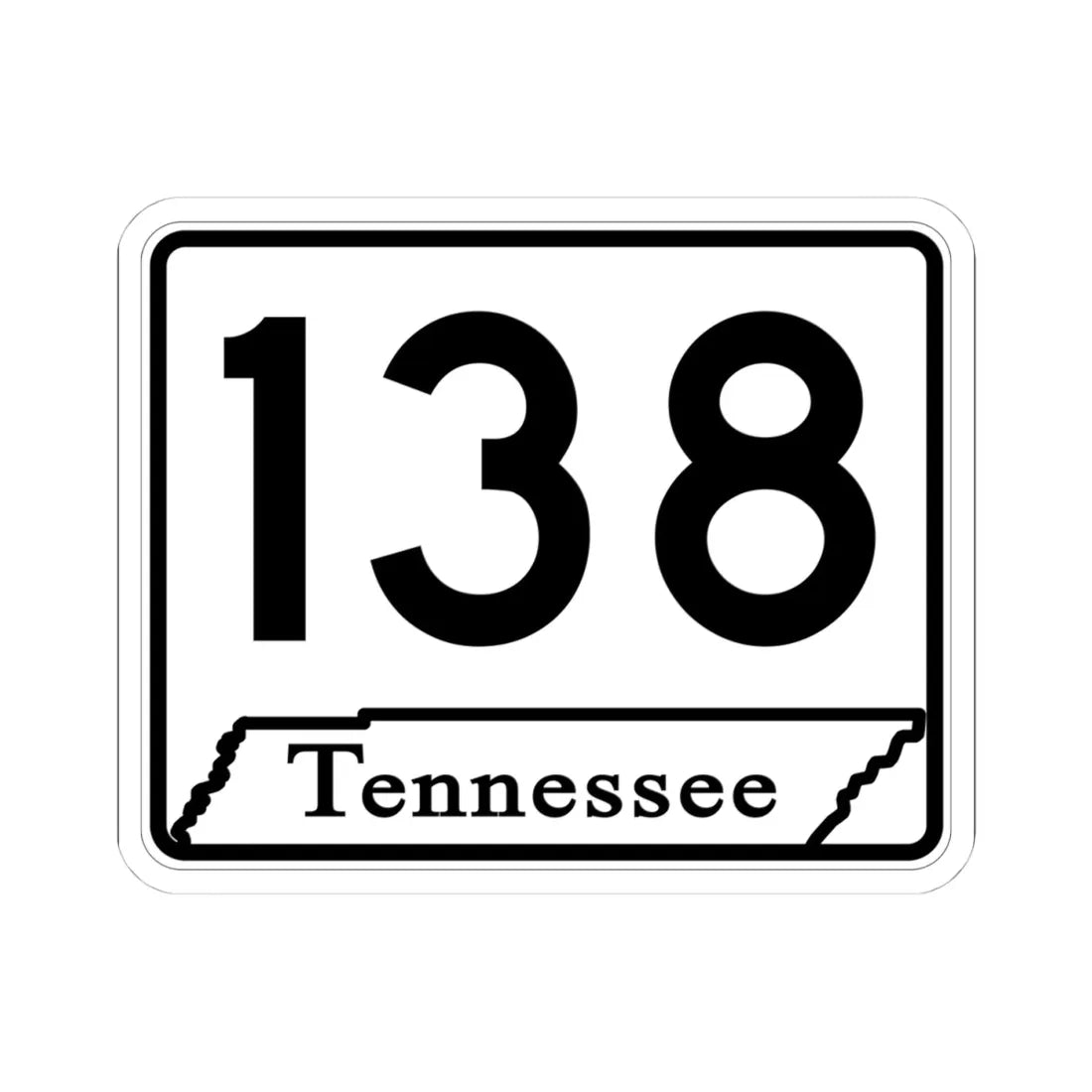 Tennessee 138 (Tennessee) (Road Sign) STICKER Vinyl Kiss-Cut Decal 4 Inch White - The Sticker Space
