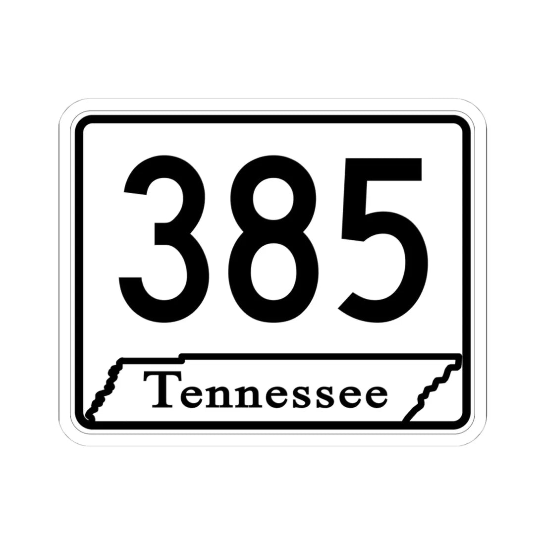 Tennessee 385 (Tennessee) (Road Sign) STICKER Vinyl Kiss-Cut Decal 4 Inch White - The Sticker Space