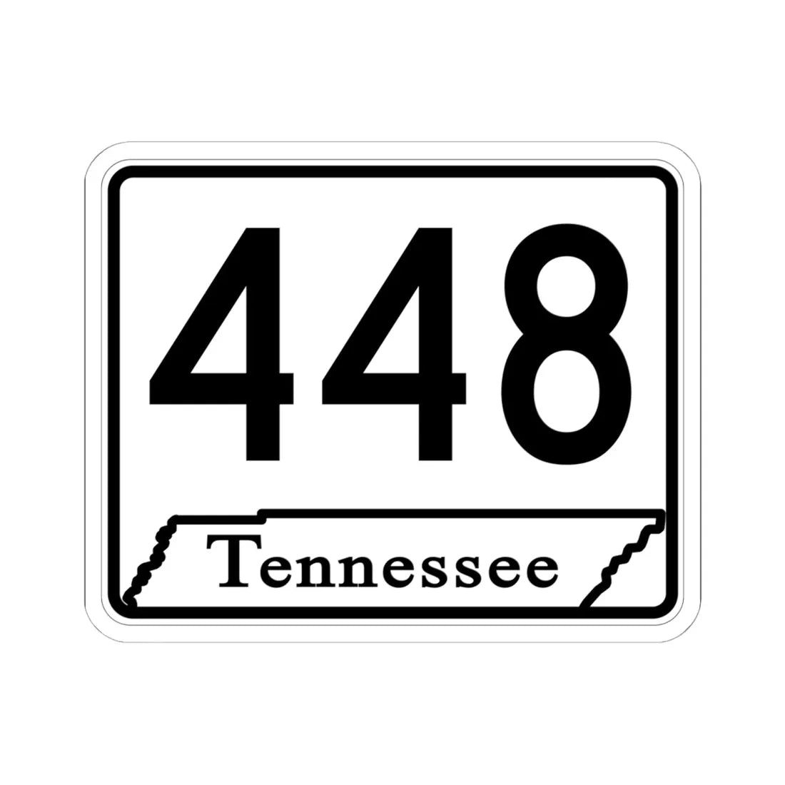 Tennessee 448 (Tennessee) (Road Sign) STICKER Vinyl Kiss-Cut Decal 6 Inch White - The Sticker Space
