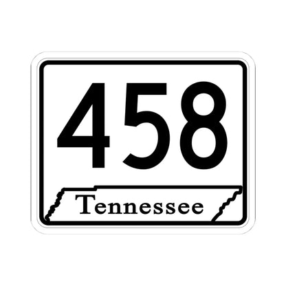 Tennessee 458 (Tennessee) (Road Sign) STICKER Vinyl Kiss-Cut Decal 4 Inch White - The Sticker Space