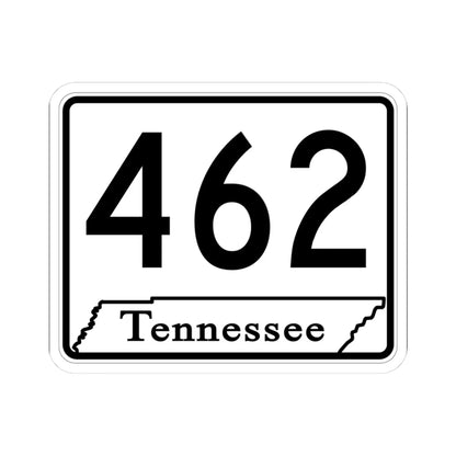 Tennessee 462 (Tennessee) (Road Sign) STICKER Vinyl Kiss-Cut Decal 3 Inch White - The Sticker Space