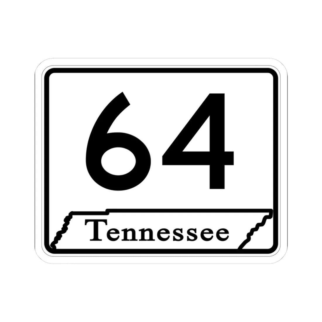 Tennessee 64 (Tennessee) (Road Sign) STICKER Vinyl Kiss-Cut Decal 3 Inch White - The Sticker Space