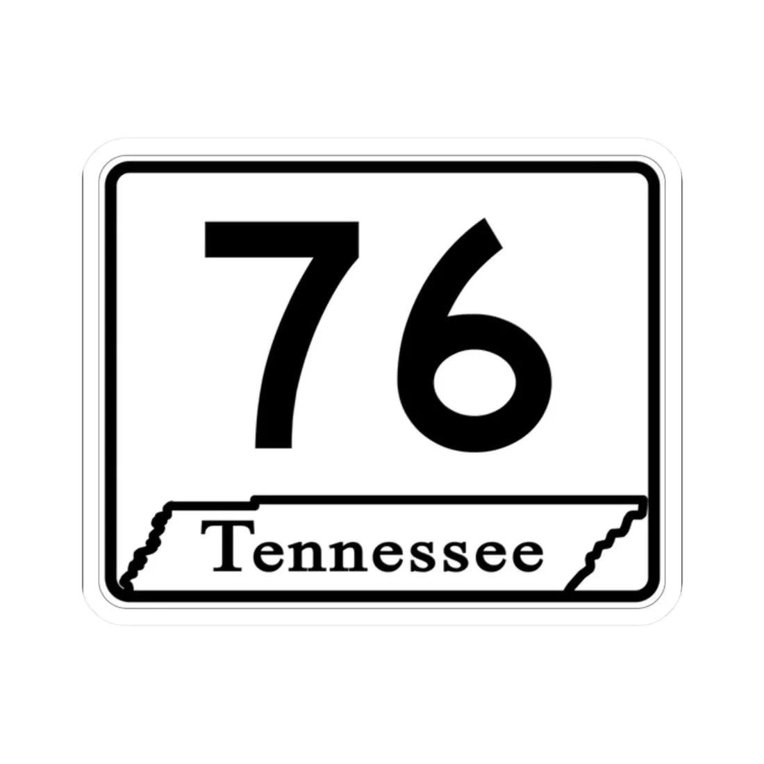 Tennessee 76 (Tennessee) (Road Sign) STICKER Vinyl Kiss-Cut Decal 2 Inch White - The Sticker Space