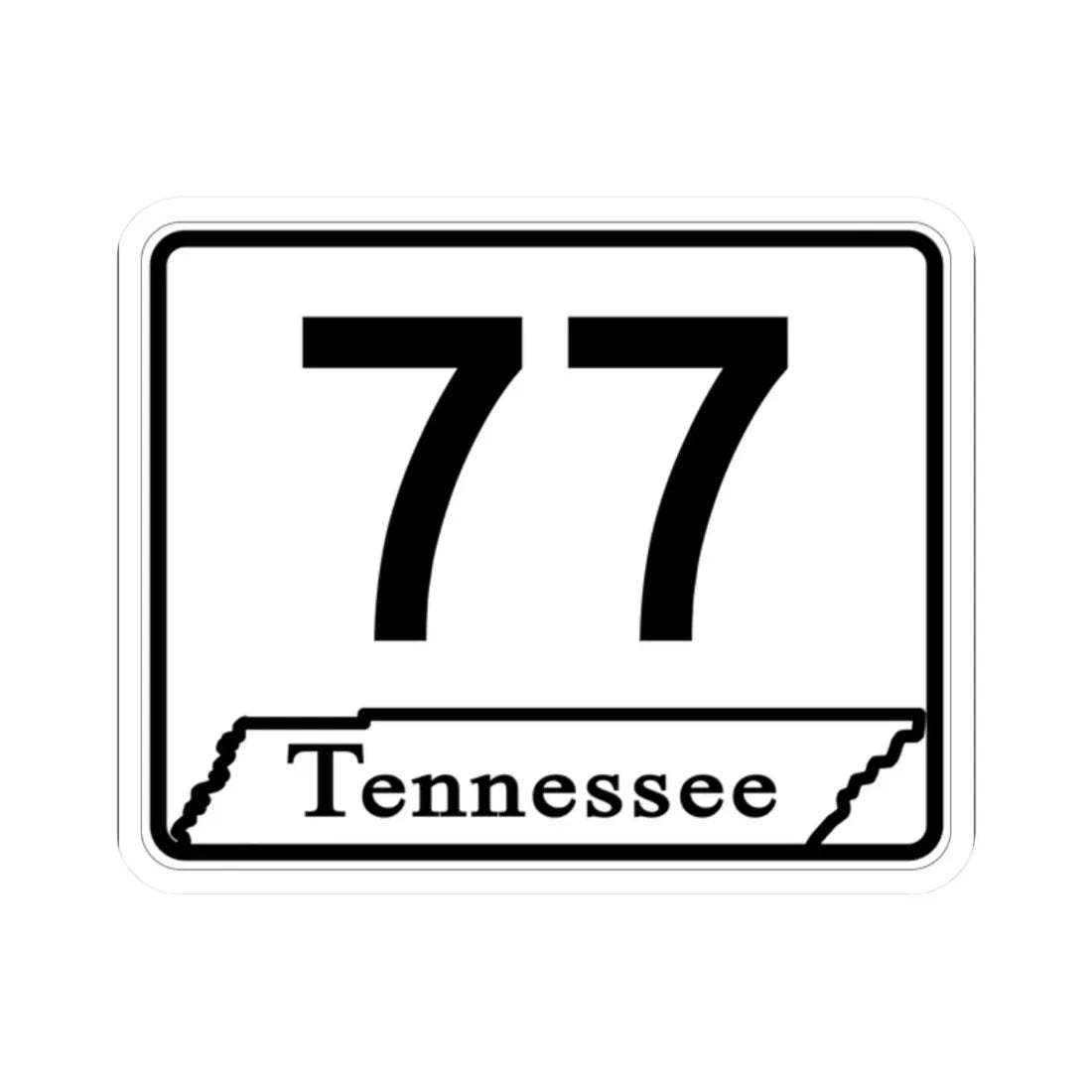 Tennessee 77 (Tennessee) (Road Sign) STICKER Vinyl Kiss-Cut Decal 2 Inch White - The Sticker Space