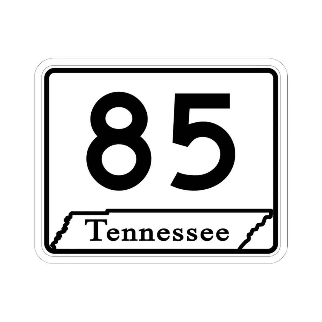 Tennessee 85 (Tennessee) (Road Sign) STICKER Vinyl Kiss-Cut Decal 6 Inch White - The Sticker Space