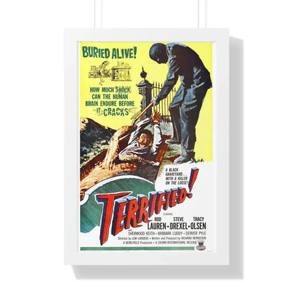 TERRIFIED 1962 - Framed Movie Poster 16″ x 24″ White - The Sticker Space