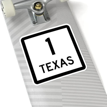 Texas 1 (Texas) (Road Sign) STICKER Vinyl Kiss-Cut Decal - The Sticker Space