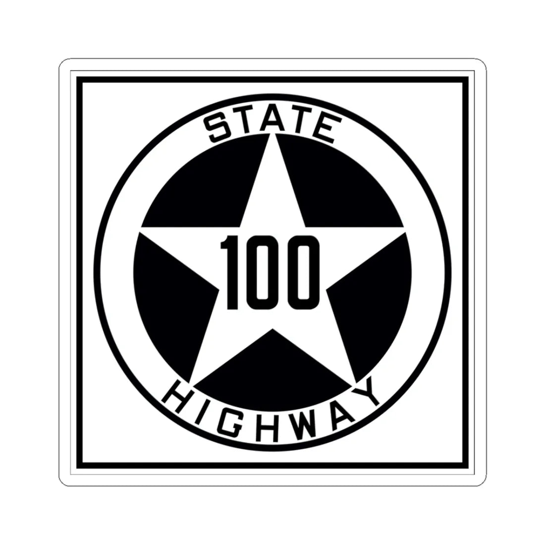 Texas 100 1917 (Texas) (Road Sign) STICKER Vinyl Kiss-Cut Decal 3 Inch White - The Sticker Space