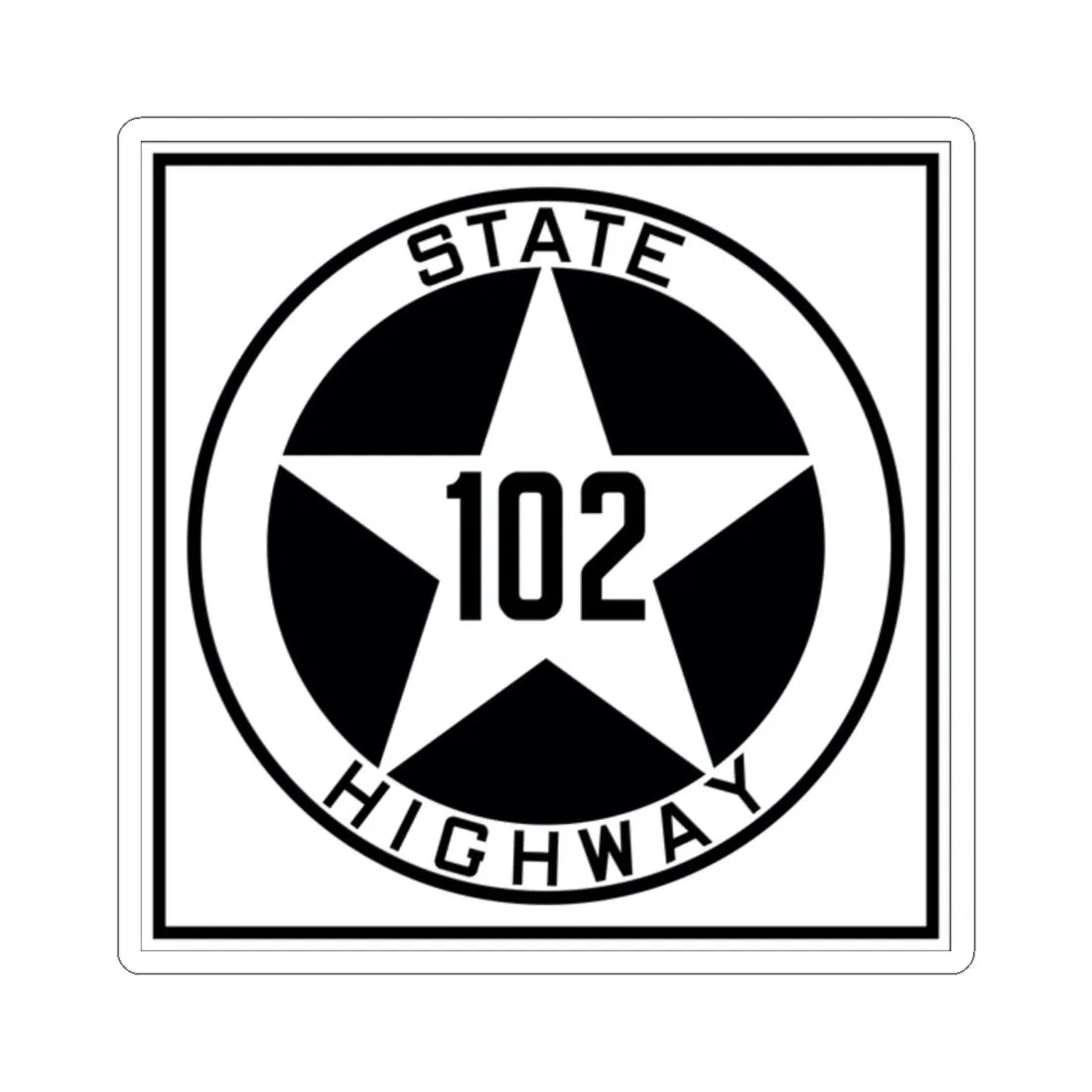 Texas 102 1917 (Texas) (Road Sign) STICKER Vinyl Kiss-Cut Decal 2 Inch White - The Sticker Space