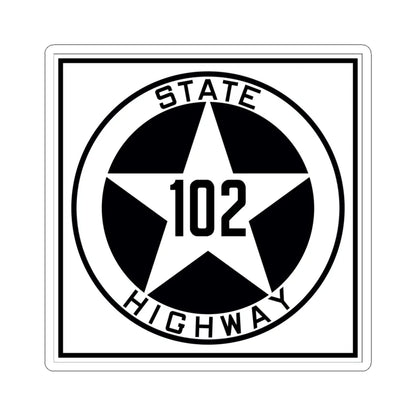 Texas 102 1917 (Texas) (Road Sign) STICKER Vinyl Kiss-Cut Decal 6 Inch White - The Sticker Space