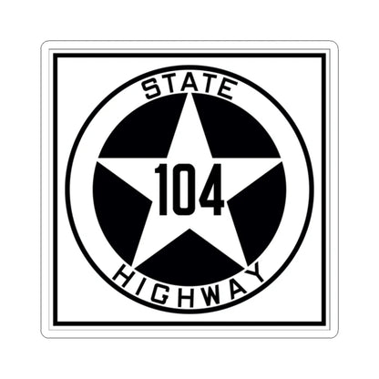 Texas 104 1917 (Texas) (Road Sign) STICKER Vinyl Kiss-Cut Decal 2 Inch White - The Sticker Space
