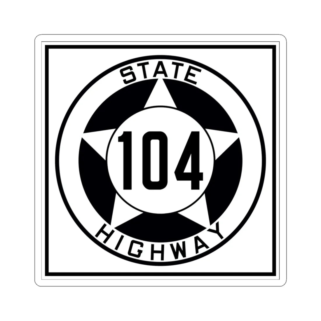 Texas 104 1935 (Texas) (Road Sign) STICKER Vinyl Kiss-Cut Decal 3 Inch White - The Sticker Space