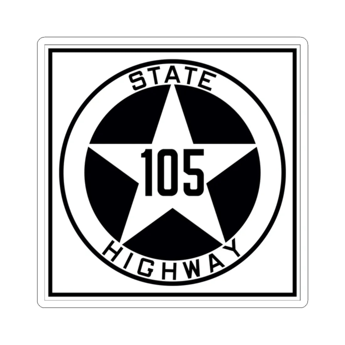 Texas 105 1917 (Texas) (Road Sign) STICKER Vinyl Kiss-Cut Decal 2 Inch White - The Sticker Space