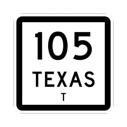 Texas 105-T (Texas) (Road Sign) STICKER Vinyl Kiss-Cut Decal 2 Inch White - The Sticker Space