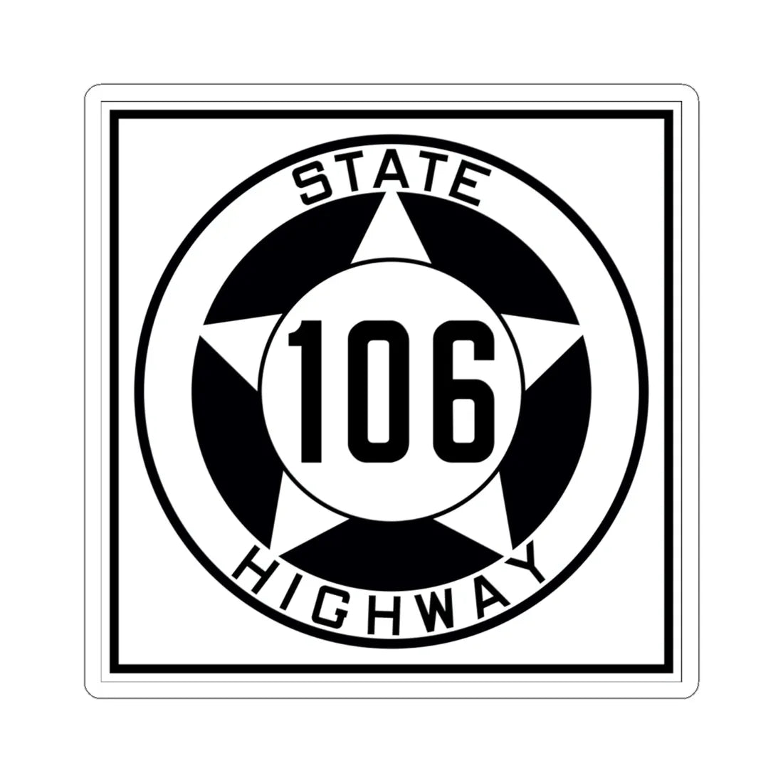 Texas 106 1935 (Texas) (Road Sign) STICKER Vinyl Kiss-Cut Decal 6 Inch White - The Sticker Space