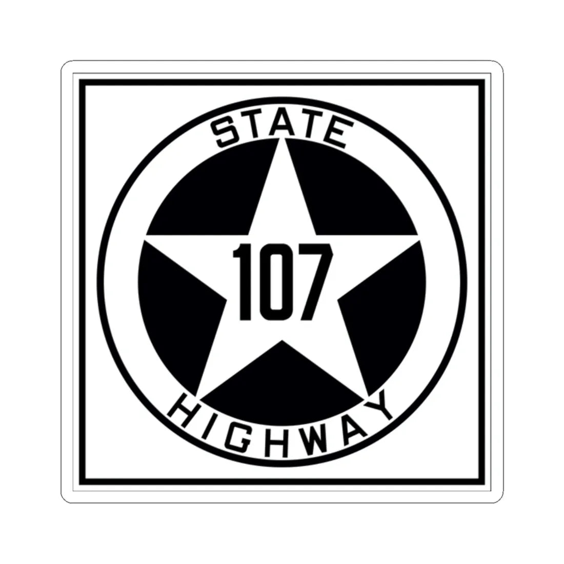 Texas 107 1917 (Texas) (Road Sign) STICKER Vinyl Kiss-Cut Decal 2 Inch White - The Sticker Space