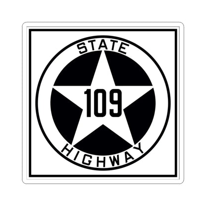 Texas 109 1917 (Texas) (Road Sign) STICKER Vinyl Kiss-Cut Decal 6 Inch White - The Sticker Space
