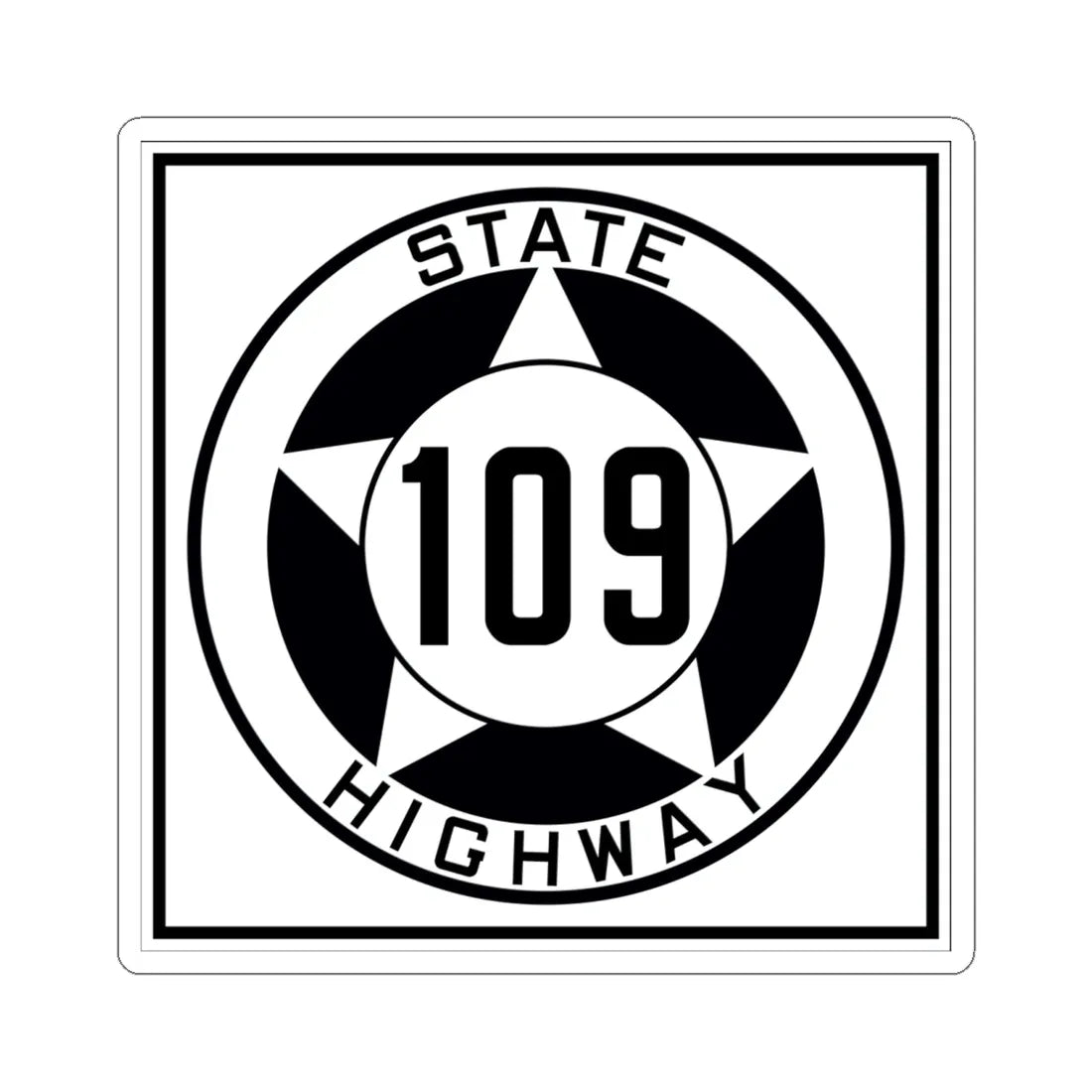 Texas 109 1935 (Texas) (Road Sign) STICKER Vinyl Kiss-Cut Decal 6 Inch White - The Sticker Space