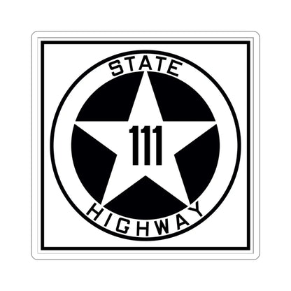 Texas 111 1917 (Texas) (Road Sign) STICKER Vinyl Kiss-Cut Decal 6 Inch White - The Sticker Space