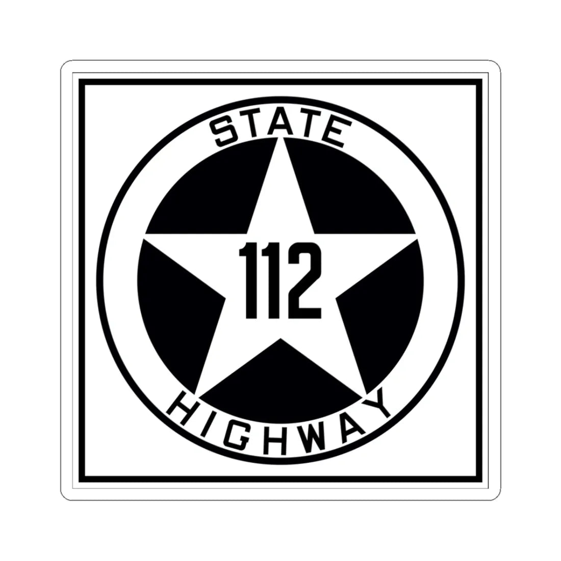 Texas 112 1917 (Texas) (Road Sign) STICKER Vinyl Kiss-Cut Decal 3 Inch White - The Sticker Space