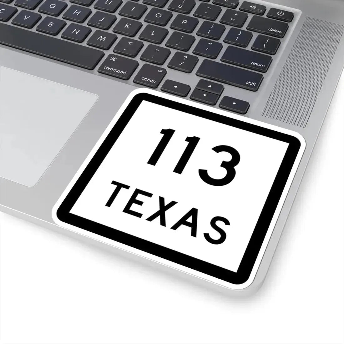 Texas 113 (Texas) (Road Sign) STICKER Vinyl Kiss-Cut Decal - The Sticker Space