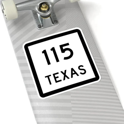 Texas 115 (Texas) (Road Sign) STICKER Vinyl Kiss-Cut Decal - The Sticker Space